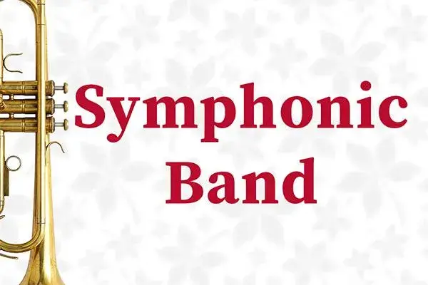 A brass instrument extends out of the frame next to the words "Symphonic Band"